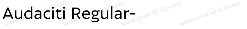 Audaciti Regular字体转换